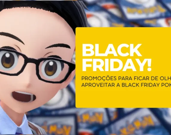 Pokémon TCG – Produtos para ficar de olho na Black Friday